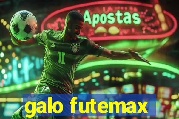 galo futemax